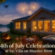 Celebrating 4th of July at Sai Villa